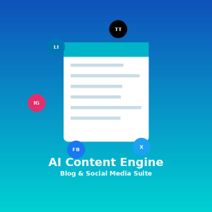 AI Content Engine - Blog & Social Media Suite